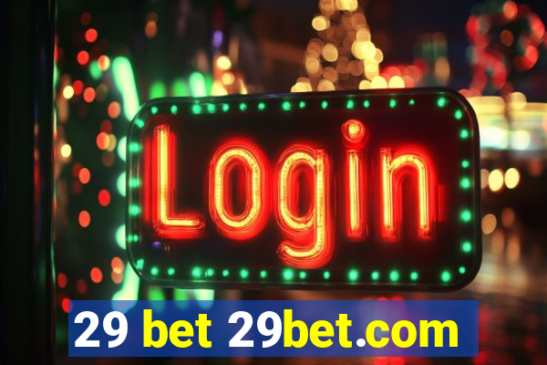 29 bet 29bet.com